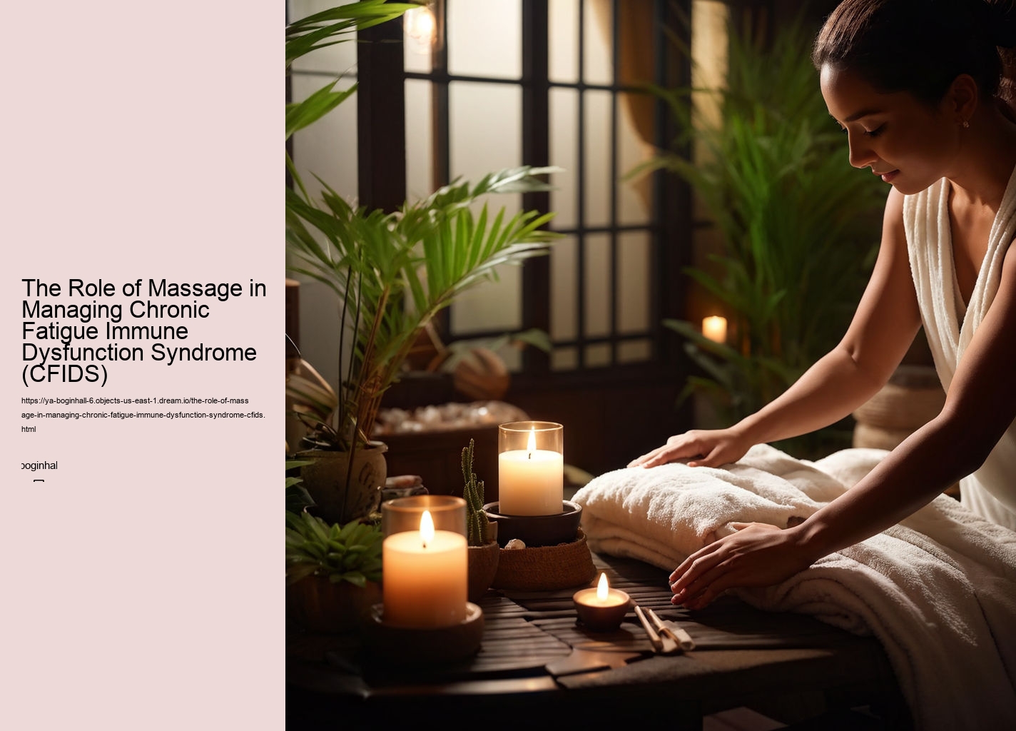 The Role of Massage in Managing Chronic Fatigue Immune Dysfunction Syndrome (CFIDS)